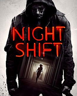 Night Shift (2018) starring Ashleigh Dorrell on DVD